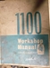 Workshop Manual, Austin, MG, Morris 1100, Original - RM00427
