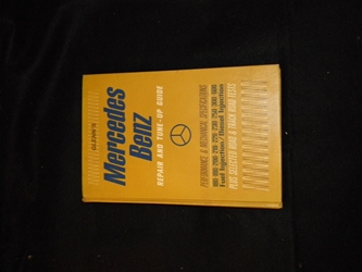Mercedes Benz Repair & Tune Up Guilde 180/190/200/219/220/230/250/300/600 