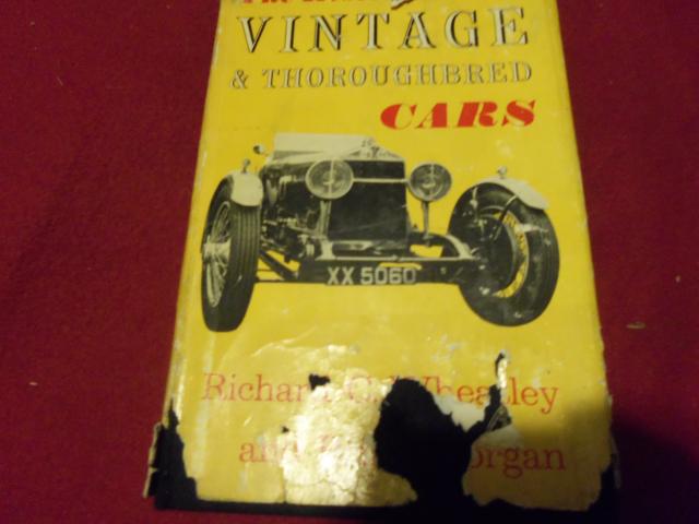 The Restoration of Vintage and Thoroughbred Cars, Morgan and Wheatley, Original 
